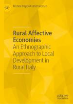 ISBN 9783031708251: Rural Affective Economies - An Ethnographic Approach to Local Development in Rural Italy