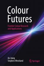 ISBN 9783031709197: Colour Futures - Frontier Colour Research and Applications