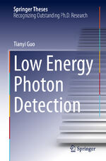 ISBN 9783031715433: Low Energy Photon Detection