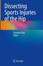 ISBN 9783031727047: Dissecting Sports Injuries of the Hip