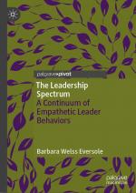 ISBN 9783031735561: The Leadership Spectrum – A Continuum of Empathetic Leader Behaviors