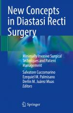 ISBN 9783031749469: New Concepts in Diastasi Recti Surgery - Minimally Invasive Surgical Techniques and Patient Management