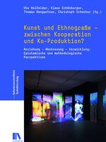 ISBN 9783034014106: Kunst und Ethnografie - zwischen Kooperation und Ko-Produktion? / Anziehung - Abstossung - Verwicklung: Epistemische und methodologische Perspektiven, Kulturwissenschaftliche Technikforschung 7 / Buch