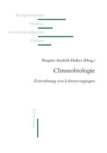 ISBN 9783034305594: Chronobiologie – Zeitordnung von Lebensvorgängen