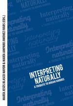 ISBN 9783034305884: Interpreting naturally – A Tribute to Brian Harris