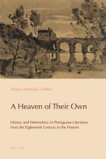 ISBN 9783034319621: A Heaven of Their Own: Heresy and Heterodoxy in Portuguese Literature from the Eighteenth Century to the Present (Reconfiguring Identities in the Portuguese-Speaking World, Band 9)