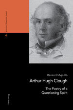 ISBN 9783034324182: Arthur Hugh Clough – The Poetry of a Questioning Spirit