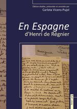 ISBN 9783034327718: « En Espagne » d'Henri de Régnier - Édition établie, présentée et annotée par Carlota Vicens-Pujol