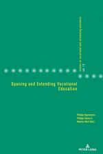 ISBN 9783034334877: Opening and Extending Vocational Education