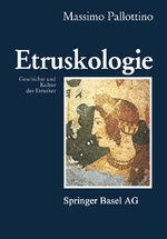 ISBN 9783034860482: Etruskologie - Geschichte und Kultur der Etrusker