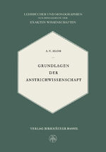 ISBN 9783034869911: Grundlagen der Anstrichwissenschaft