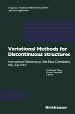 ISBN 9783034894708: Variational Methods for Discontinuous Structures - International Workshop at Villa Erba (Cernobbio), Italy, July 2001