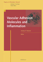 ISBN 9783034897532: Vascular Adhesion Molecules and Inflammation