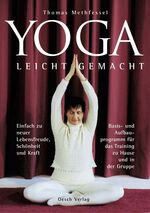 ISBN 9783035000375: Yoga - Leicht gemacht