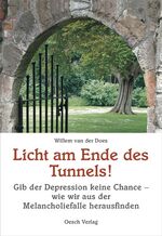 ISBN 9783035000535: Licht am Ende des Tunnels!