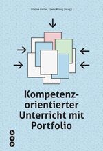 ISBN 9783035508413: Kompetenzorientierter Unterricht mit Portfolio