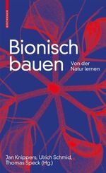 ISBN 9783035617856: Bionisch bauen – Von der Natur lernen