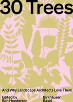 ISBN 9783035627312: 30 Trees