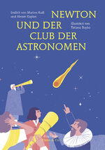 ISBN 9783035801392: Newton und der Club der Astronomen