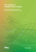 ISBN 9783036537221: Five Insights for Avoiding Global Collapse