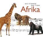 ISBN 9783036911847: Die Stimmen der Tiere - Afrika