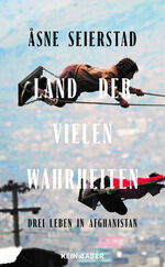 ISBN 9783036950204: Land der vielen Wahrheiten - Drei Leben in Afghanistan