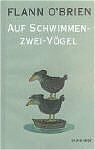 ISBN 9783036951041: Flann O'Brien - Werke: Flann O'Brien - Werke: Auf Schwimmen-zwei-Vögel oder Sweeny auf den Bäumen: Bd 1 [Gebundene Ausgabe] Flann O'Brien (Autor), Harry Rowohlt (Übersetzer), Helmut Mennicken (Überset