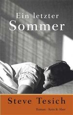 ISBN 9783036951379: Ein letzter Sommer. Roman.