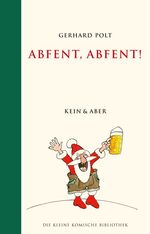 ISBN 9783036952550: Abfent, Abfent...!: Die kleine komische Bibliothek 06