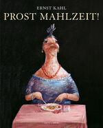 ISBN 9783036952772: Prost Mahlzeit!: Kulinarische Pannen und andere Delikatessen