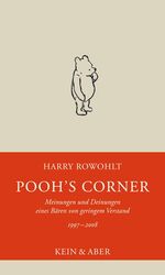 ISBN 9783036955476: Pooh's Corner 1997 - 2008 - Meinungen und Deinungen eines Bären von geringem Verstand