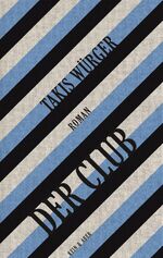 ISBN 9783036957531: Der Club. Roman - signiert