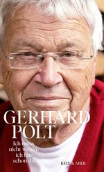 Gerhard Polt: Ich muss nicht wohin, ich 