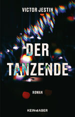 ISBN 9783036958989: Der Tanzende - Ein Roman