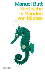 ISBN 9783036961781: Zierfische in Händen von Idioten