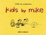 ISBN 9783037310618: Kids by Mike