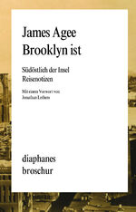 ISBN 9783037342275: Brooklyn ist - Südöstlich der Insel. Reisenotizen