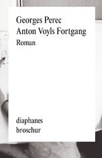 ISBN 9783037343227: Anton Voyls Fortgang