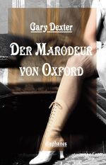 ISBN 9783037344248: Der Marodeur von Oxford - und andere Geheimnisse aus dem Fallbuch von Henry St Liver