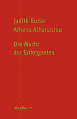 ISBN 9783037344286: Die Macht der Enteigneten - Das Performative im Politischen