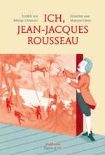 ISBN 9783037345023: Ich, Jean-Jacques Rousseau