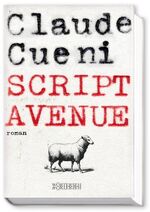 ISBN 9783037630433: Script Avenue – Autobiografischer Roman