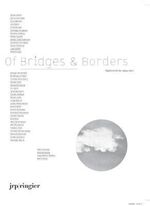 ISBN 9783037640814: Of Bridges & Borders