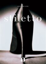 Caroline Cox: Stiletto