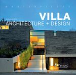 ISBN 9783037680896: Masterpieces: Villa Architecture + Design