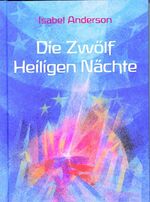 ISBN 9783037690130: Die Zwölf Heiligen Nächte