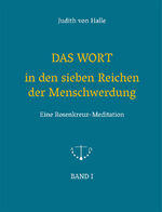 ISBN 9783037690727: DAS WORT in den sieben Reichen der Menschwerdung – Eine Rosenkreuz-Meditation - Band I-V in Schuber