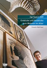 ISBN 9783037770733: Einblicke und Ausblicke zum Wohnen im Alter