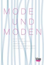 ISBN 9783037771730: Mode und Moden