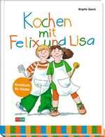 ISBN 9783037803127: Kochen mit Felix und Lisa